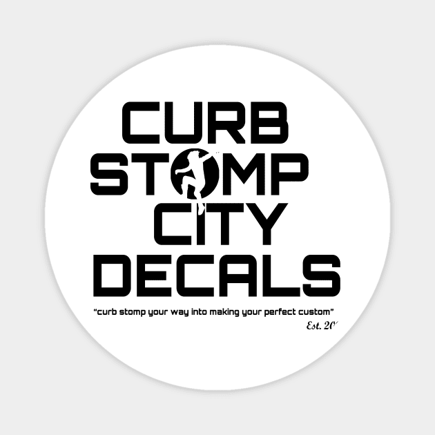 Curb Stomp City Decals- Inverse! Magnet by SrikSouphakheth